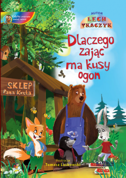 Dlaczego Zając ma kusy ogon Bajka edukacyjna dla dzieci