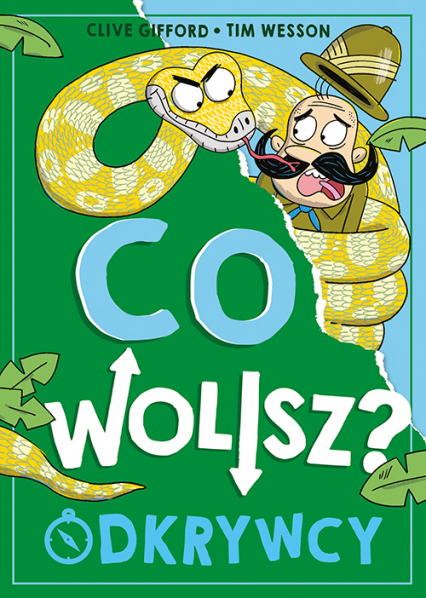 Co wolisz? Odkrywcy