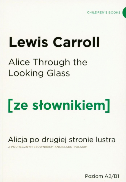 Alicja po drugiej stronie lustra through the looking glass