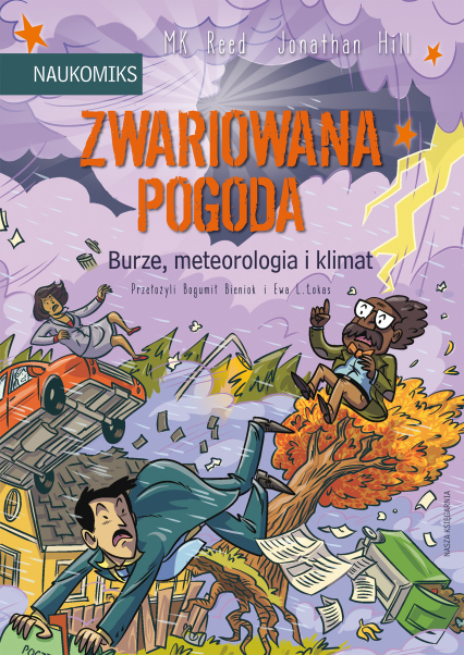 Zwariowana pogoda. Burze, meteorologia i klimat