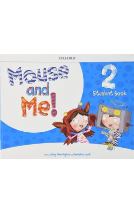 Mouse and Me 2 SB with Student website Pack