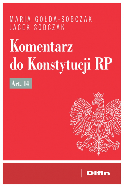 Komentarz do Konstytucji RP art. 14