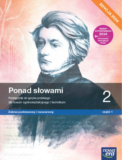 Nowa język polski ponad słowami podręcznik klasa 2 część 1 liceum i technikum zakres podstawowy i rozszerzony EDYCJA 2024