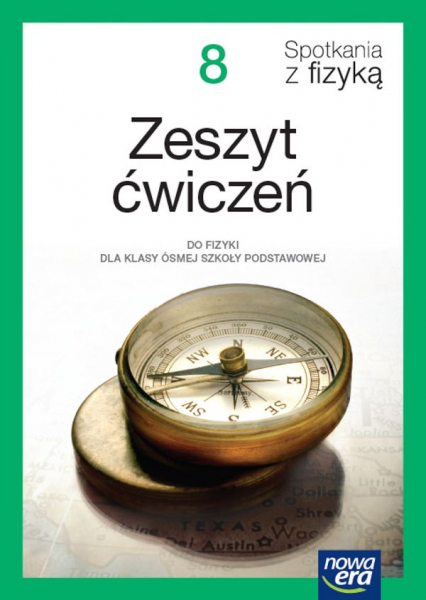 Fizyka Spotkania z fizyką NEON zeszyt ćwiczeń dla klasy 8 szkoły podstawowej EDYCJA 2024-2026