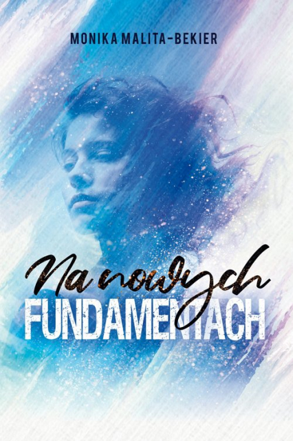 Na nowych fundamentach