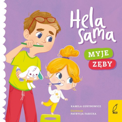 Hela sama Myje zęby /Wilga/