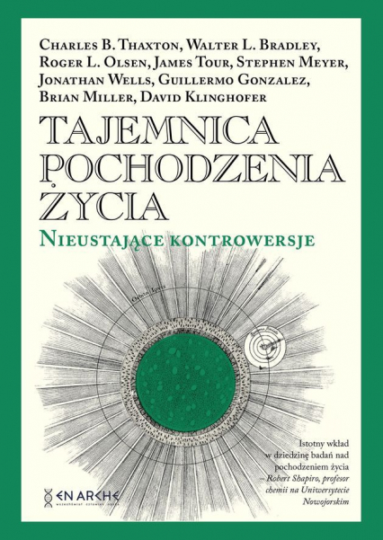 Tajemnica pochodzenia życia. Nieustające kontrowersje