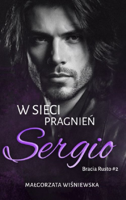 W sieci pragnień. Sergio