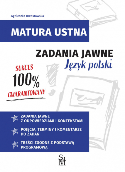 Język polski. Zadania jawne. Matura ustna