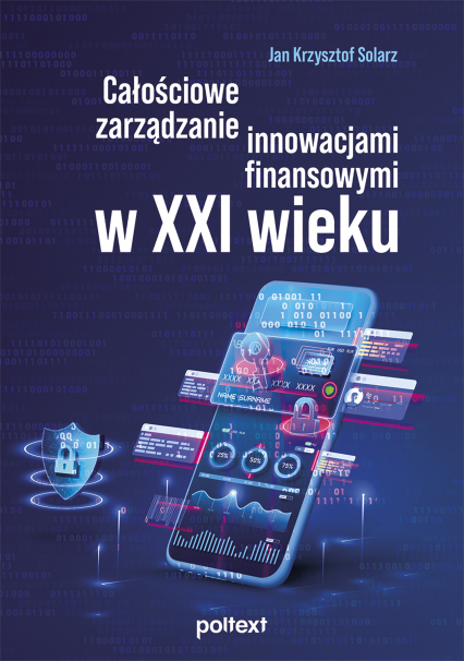 Całościowe zarządzanie innowacjami finansowymi w XXI wieku