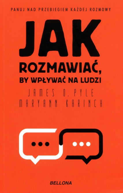 Jak rozmawiać, by wpływać na ludzi