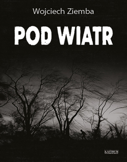 Pod wiatr.