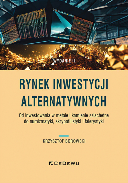 Rynek inwestycji alternatywnych. Od inwestowania w metale i kamienie szlachetne do numizmatyki, skry