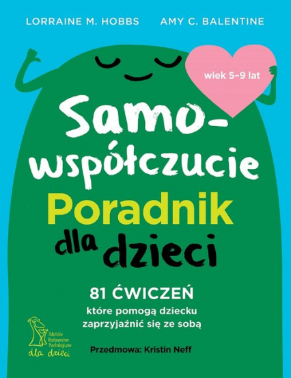 Samowspółczucie Poradnik dla dzieci