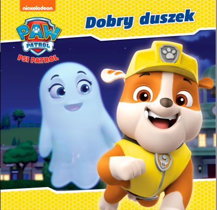 Dobry duszek. Psi Patrol