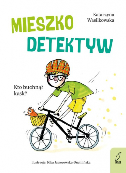 Mieszko Detektyw Kto buchnął kask? Tom 2