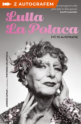 Lulla La Polaca - z autografem