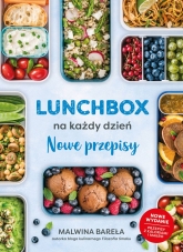 Lunchbox na każdy dzień. Nowe przepisy. Wyd. 2022
