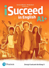 iSucceed in English A1+. Workbook