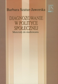 Diagnozowanie W Polityce Społecznej Materiały Do Studiowania Barbara ...